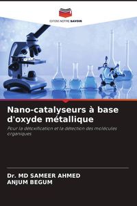 Produktbild: Nano-catalyseurs &agrave; base d'oxyde m&eacute;tallique