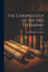 Produktbild: The Chronology of the Old Testament