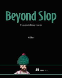 Produktbild: Beyond Slop : Professional AI image creation