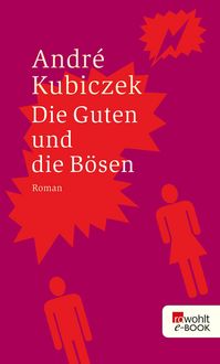 Produktbild: Die Guten und die B&ouml;sen