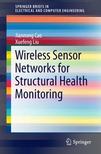 Produktbild: Wireless Sensor Networks for Structural Health Monitoring