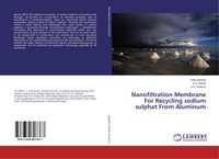 Produktbild: Nanofiltration Membrane For Recycling sodium sulphat From Aluminum