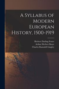 Produktbild: A Syllabus of Modern European History, 1500-1919