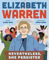 Produktbild: Elizabeth Warren: Nevertheless, She Persisted