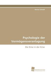Produktbild: Psychologie der Verm&ouml;gensveranlagung