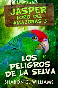 Produktbild: Los Peligros de la Selva