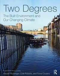 Produktbild: Two Degrees: The Built Environment and Our Changing Climate
