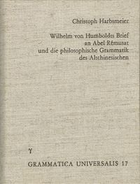 Produktbild: Wilhelm von Humboldts Brief an Abel-Remusat und die philosophische Grammatik des Altchinesischen