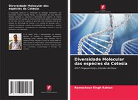 Produktbild: Diversidade Molecular das esp&eacute;cies da Cotesia