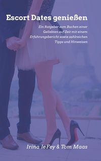Produktbild: Escort Dates genie&szlig;en