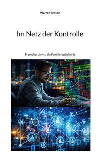 Produktbild: Im Netz der Kontrolle