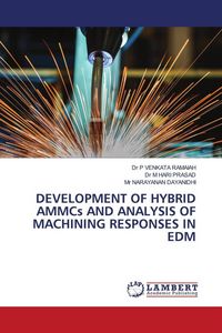 Produktbild: Development Of Hybrid Ammcs and Analysis Of Machining Responses in Edm