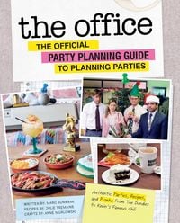 Produktbild: The Office: The Official Party Planning Guide to Planning Parties