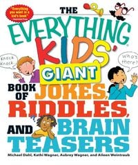 Produktbild: The Everything Kids' Giant Book of Jokes, Riddles, and Brain Teasers