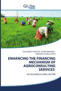 Produktbild: Enhancing The Financing Mechanism Of Agroconsulting Services