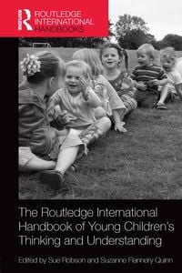 Produktbild: The Routledge International Handbook of Young Children's Thinking and Understanding