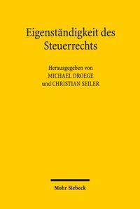 Produktbild: Eigenst&auml;ndigkeit des Steuerrechts