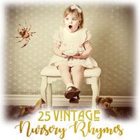 Produktbild: 25 Vintage Nursery Rhymes