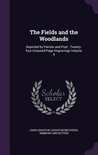 Produktbild: The Fields and the Woodlands