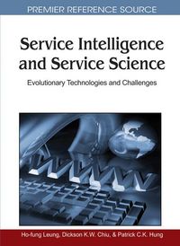 Produktbild: Service Intelligence and Service Science: Evolutionary Technologies and Challenges