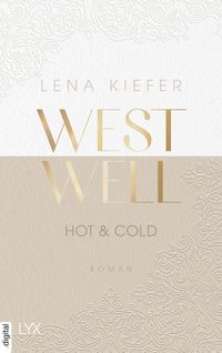 Bild vom Artikel Westwell - Hot & Cold vom Autor Lena Kiefer
