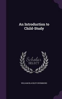 Produktbild: An Introduction to Child-Study