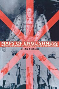 Produktbild: Gikandi, S: Maps of Englishness