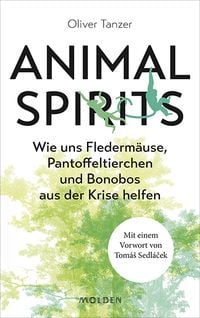 Bild vom Artikel Animal Spirits vom Autor Oliver Tanzer