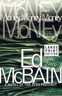 Bild vom Artikel Money, Money, Money vom Autor Ed McBain