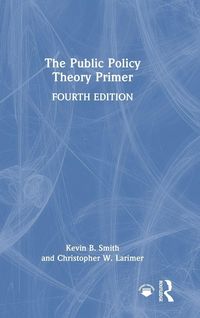 Produktbild: The Public Policy Theory Primer
