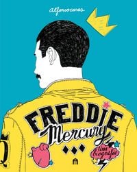 Produktbild: Freddie Mercury. Una biografia