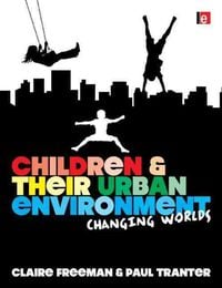 Produktbild: Children and Their Urban Environment