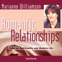 Bild vom Artikel Romantic Relationships vom Autor Marianne Williamson