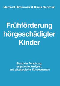 Produktbild: Fr&uuml;hf&ouml;rderung h&ouml;rgesch&auml;digter Kinder