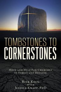 Produktbild: Tombstones To Cornerstones