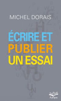 Produktbild: &Eacute;crire et publier un essai