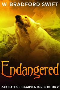 Produktbild: Endangered (Zak Bates Eco-adventure Series, #2)