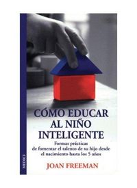 Produktbild: C&oacute;mo educar al ni&ntilde;o inteligente