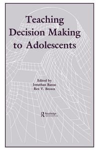 Produktbild: Teaching Decision Making To Adolescents