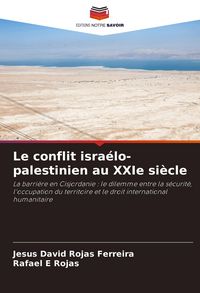 Produktbild: Le conflit isra&eacute;lo-palestinien au XXIe si&egrave;cle