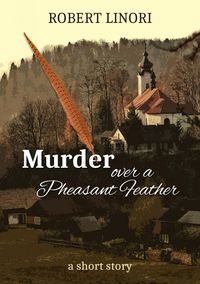 Produktbild: Murder over a Pheasant Feather