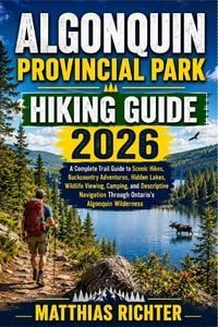 Produktbild: ALGONQUIN PROVINCIAL PARK HIKING GUIDE 2026