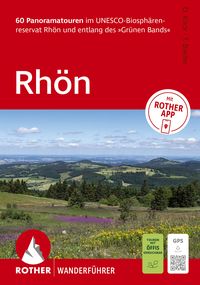 Produktbild: ROTHER Wanderf&uuml;hrer Rh&ouml;n. 60 Panoramatouren im UNESCO-Biosph&auml;renreservat Rh&ouml;n und entlang des &raquo;Gr&uuml;nen Bands&laquo;