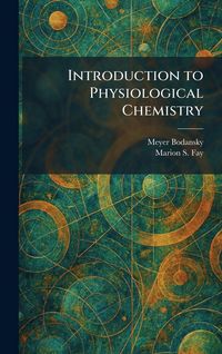 Produktbild: Introduction to Physiological Chemistry