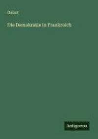 Produktbild: Die Demokratie in Frankreich