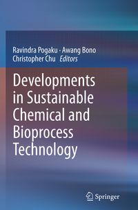 Produktbild: Developments in Sustainable Chemical and Bioprocess Technology