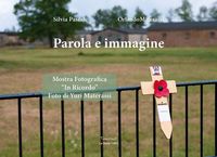Produktbild: Parola e immagine. Mostra fotografica 'In ricordo'