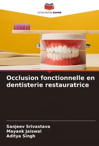 Produktbild: Occlusion fonctionnelle en dentisterie restauratrice