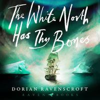 Produktbild: The White North Has Thy Bones