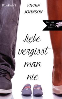 Produktbild: Liebe vergisst man nie! Roman